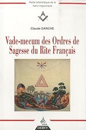 Vade-mecum des ordres de sagesse du Rite français