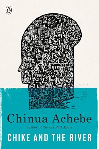Chike And The River (9780307473868)