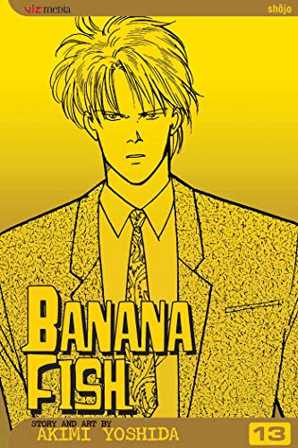 Banana Fish, Vol. 13 (13) by Akimi Yoshida