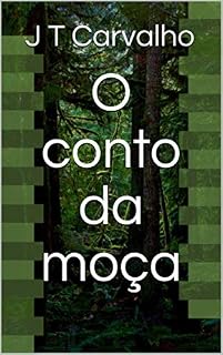 Livro O conto da moça