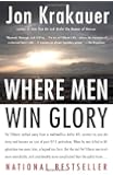 Where Men Win Glory: The Odyssey of Pat Tillman