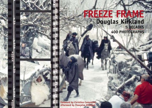 Freeze Frame: 5 Decades/50 Years/500 Photographs by Douglas Kirkland