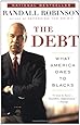 The Debt: What America Owes to Blacks