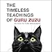 The Timeless Teachings of Guru Zuzu by Tony Broadbent