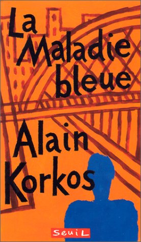 La  maladie bleue