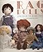 Rag Dolls & How to Make Them by