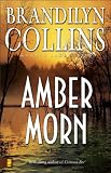 Amber Morn (Kanner Lake Series #4)
