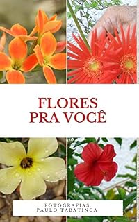 Livro Flores Pra Você