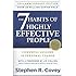 The 7 Habits of Highly Effective People: Powerful Lessons in Personal Change