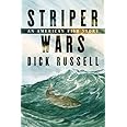 Striper Wars: An American Fish Story