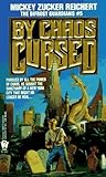 By Chaos Cursed (Bifrost Guardians)