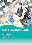 Devilish Lord, Mysterious Miss: Harlequin comics by Annie Burrows, Naoko Moto