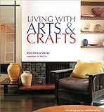 Living With Arts & Crafts by 