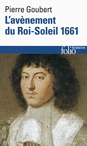 L' avènement du Roi-Soleil, 1661