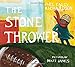 The Stone Thrower
