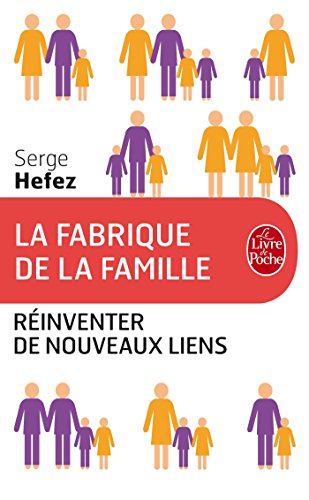 La fabrique de la famille by 