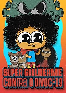 Livro Super Guilherme Contra o Divoc-19