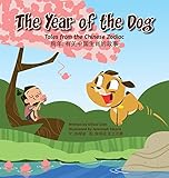 The Year of the Dog: Tales from the Chinese Zodiac