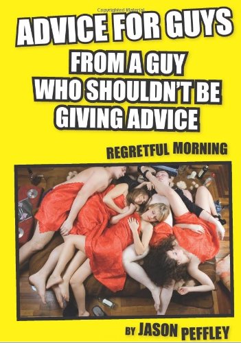 Advice For Guys From A Guy Who Should Not Be Giving Advice: Why you should date a fat chick, how to get out of the friendzone, Inner Monologue of a Freshman Blowjob