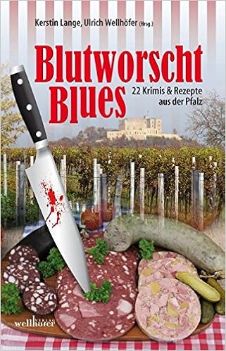 Blutworschtblues Pfalz Krimis Rezepte Amazon Co Uk Gudrun