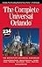 The Complete Universal Orlando: The Definitive Universal Handbook