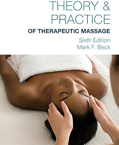 Download Theory and Practice of Therapeutic Massage, 6th Edition (Softcover) PDF