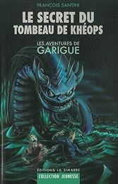 Le  secret du tombeau de Khéops