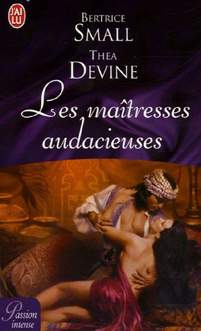 Les  maîtresses audacieuses