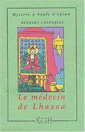 Le  médecin de Lhassa