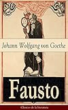 Fausto: Clásicos de la literatura (Spanish Edition)