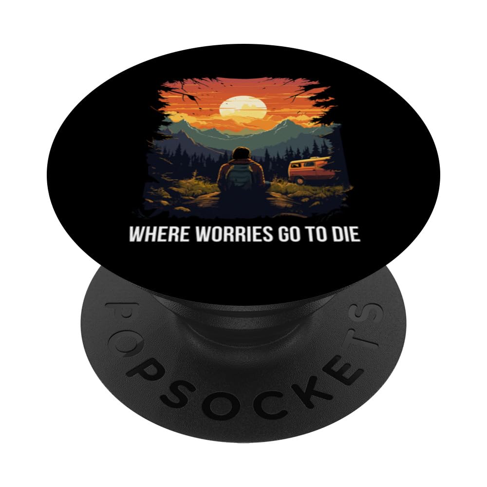 Where Worries Go to Die Sky Night Sunset Playground Camping PopSockets Swappable PopGrip