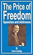 The Price of Freedom: Speeches and Addresses