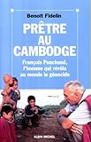 Pretre Au Cambodge (Spiritualites Grand Format) (French Edition) by 