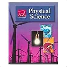 PHYSICAL SCIENCE WORKBOOK ANSWER KEY: AGS Secondary: 9780785436270