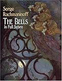 The Bells in Full Score by 