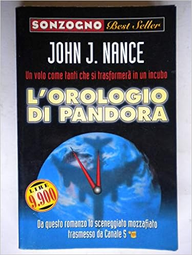 Amazon.it: L'orologio di Pandora - Nance, John J., Magrini, M. - Libri