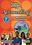 Standard Deviants School - Accounting, Program 7 - Business Accounting (Classroom Edition)