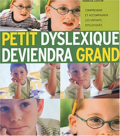 Petit dyslexique deviendra grand