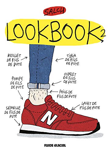 Lookbook, Tome 2 : Saison de fils de pute 2016 by 
