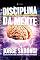 Livro Disciplina da mente: Seja seu Diretor Interior de Autogerenciamento