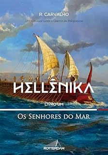 Livro Hellênika: Livro 1: Os Senhores do Mar