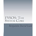 FYSOS: The System Core (Fysos: Operating System Design)