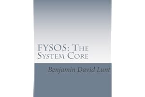 FYSOS: The System Core