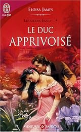 Le  duc apprivoisé