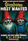 Planet Of The Lawn Gnomes (Goosebumps: Most Wanted)