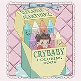 Cry Baby Coloring Book by Melanie Martinez