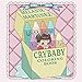 Cry Baby Coloring Book by Melanie Martinez
