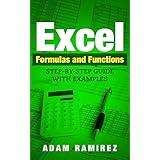 Excel Formulas and Functions: Step-By-Step Guide with Examples