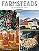 Farmsteads of the California Coast: With Recipes from the Harvest by