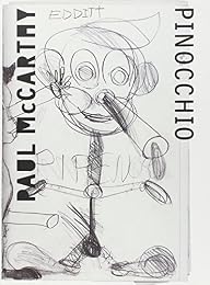 Paul McCarthy, "Pinocchio"